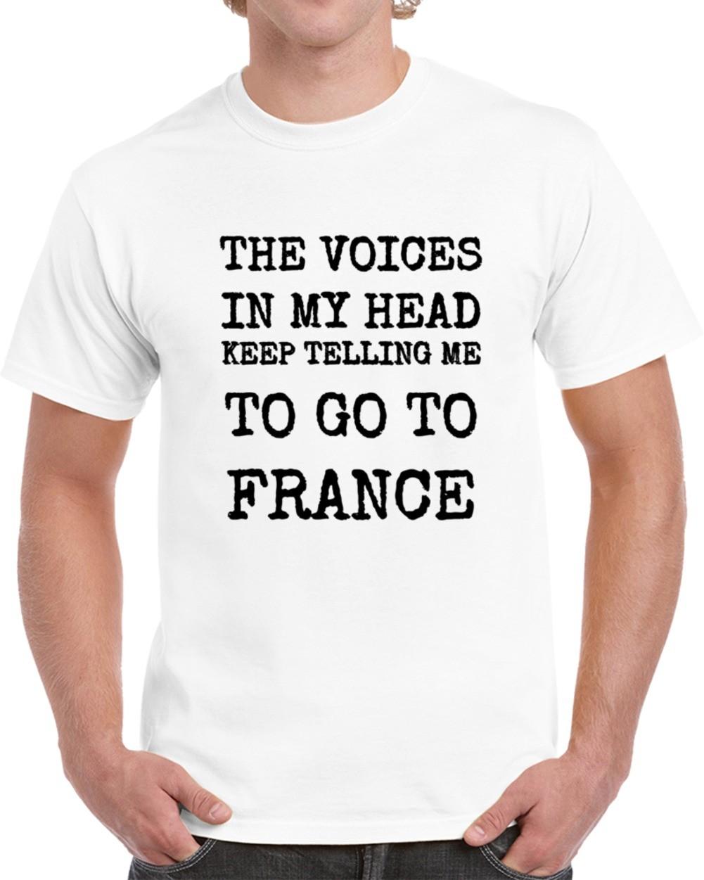 The Voices In My Head Keep Telling Me To Go To France New Unisex Travel T-Shirt S