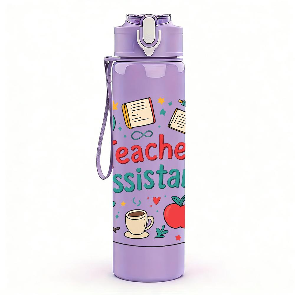 1PC Teacher Assistant Quote Text 750ml Color Plastic Water Bottle Leakproof Flip Straw Lid For Sports Office Home Use