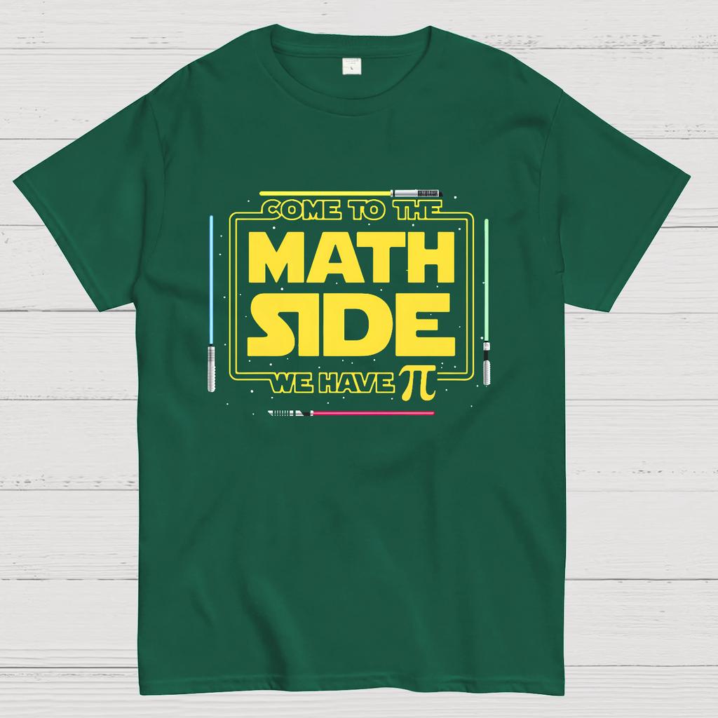 Come To The Nerd Side We Have Pi Geeky T-Shirt