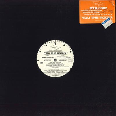 12inch Record YOU THE ROCK  Manhattan DreamJapan In The House RTR0002 REAL TIME Japan Japanese Club Dance Used