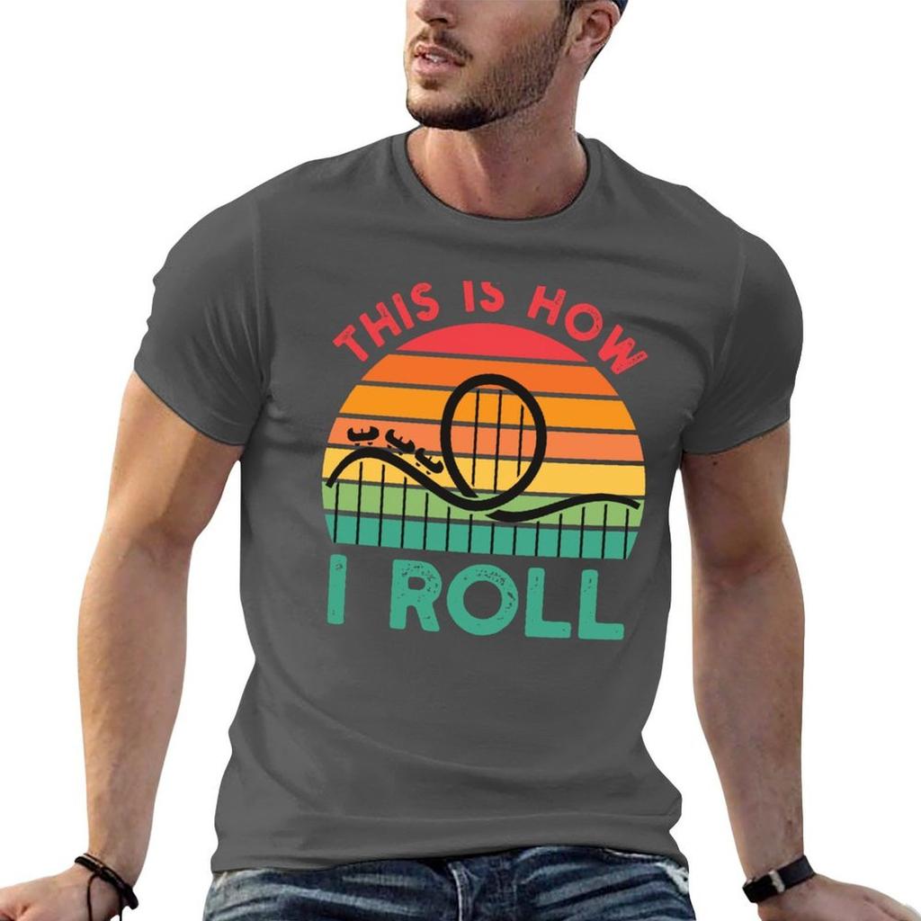 Funny Rollercoaster Gift This Is How I Roll Rollercoaster Retro Vintage Roller Coaster Amuseunisext Lover Tshirt