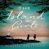 The Island Girls by Noelle Harrison Paperback Book 9781838881771