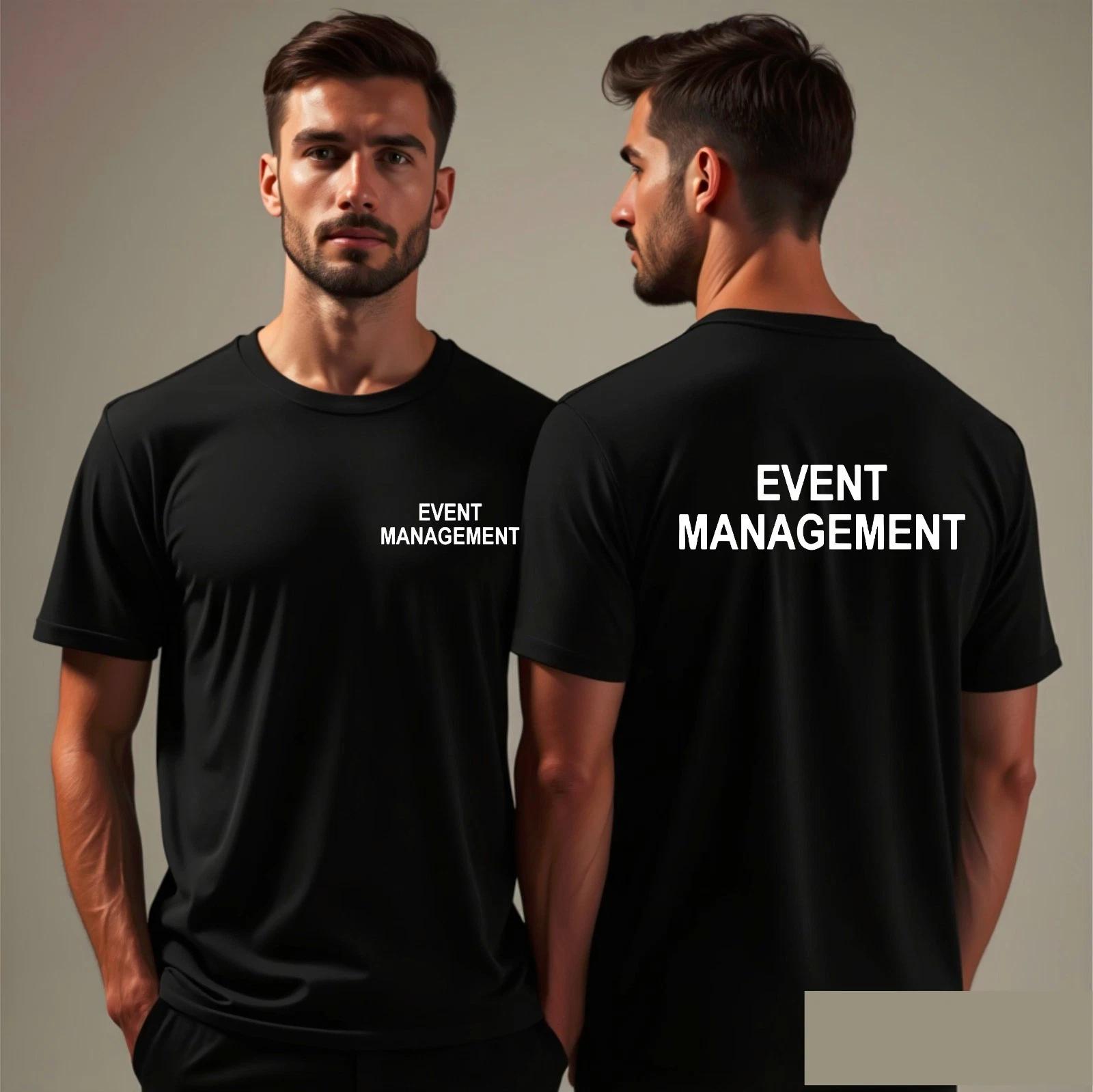 Event Management T-Shirt, Workwear Wedding Festivals Concert Event Orgainsor Tee S