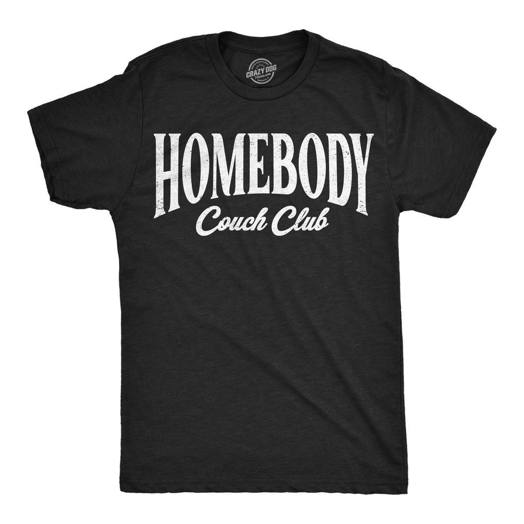 Mens Funny T Shirts Homebody Couch Club Sarcastic Graphic Novelty Tee For Men