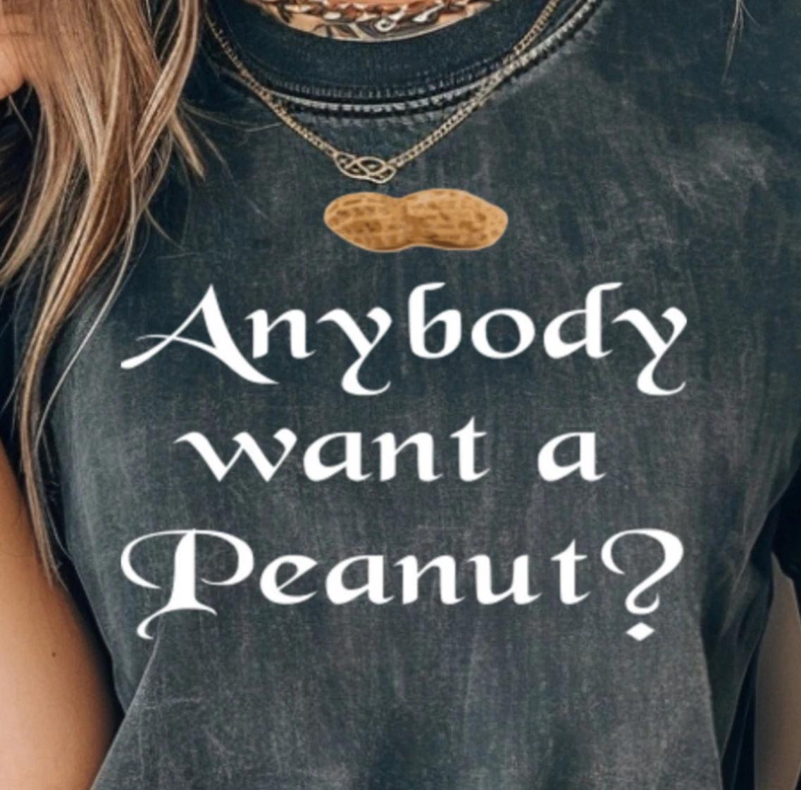 Anybody Want a Peanut? T-Shirt | Funny Princess Bride Inspired Tee, Fezzik Quote S