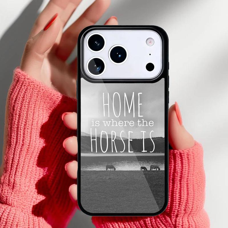 Home Is Where The Horse Is Phone Case for iPhone 17 16 15 14 13 Pro Max Back Cover for 12 11 Pro Coque