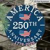 2D Flat, 1pc Round Aluminum Hanging Sign, 250th Anniversary 4th of July Door Sign, Vintage USA Flag Map Design, Perfect for 4th of July, Independence
