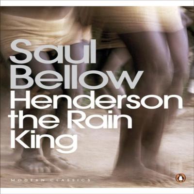 Henderson the Rain King by Saul Bellow Paperback Book 9780141188805