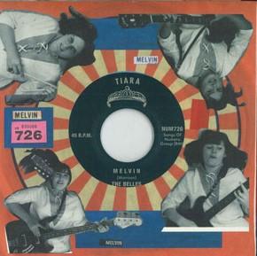 

7inch Record BELLES - Melvin / Come Back NUM726 Tiara 2023 US Rock