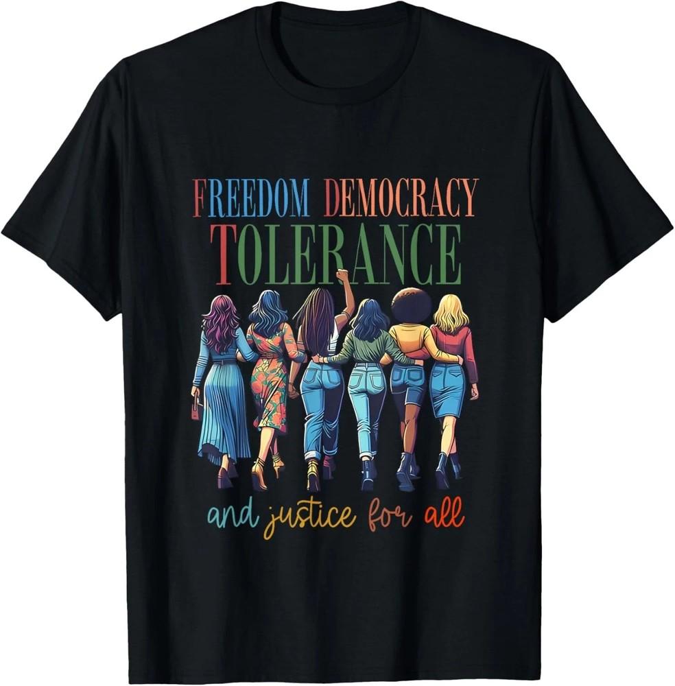 Hands Off Freedom Democracy Justice For All TShirt Unisex T-Shirt S