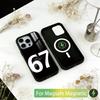 Six Seven 67 Phone Case For iPhone17,16,15,14,13,12,11 Plus,Pro Magnetic For Magsafe Wireless Charging