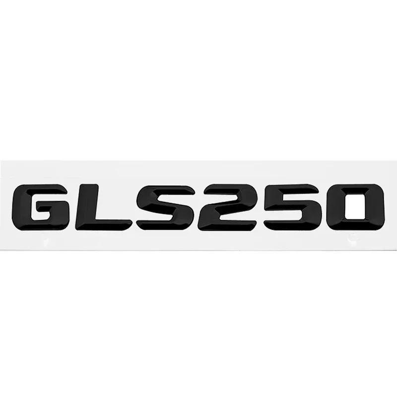 Car Rear Sticker Alphabet Trunk Badge Decal Exterior for Mercedes Benz GLS200 GLS250 GLS260 GLS300 GLS320 GLS350 Accessories
