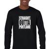 Straight Outta Portland Pride City Funny Black Mens Cotton Long Sleeve T-Shirt