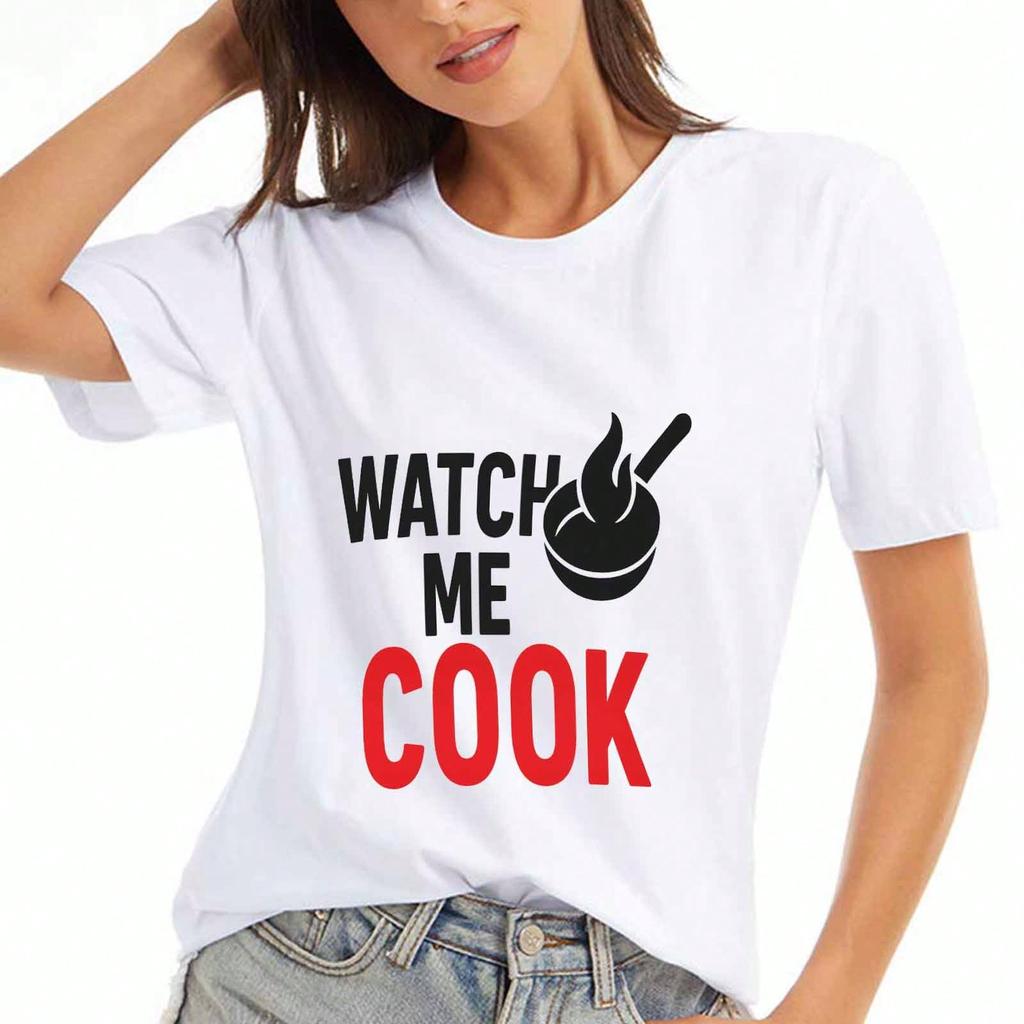 Watch Me Cook Wounisex's Cotton T Shirt, Premium Cotton Print, Durable, Casual And Fashionable, Cooking Lover Gift Idea, Perfect For Kitchen Enthusias