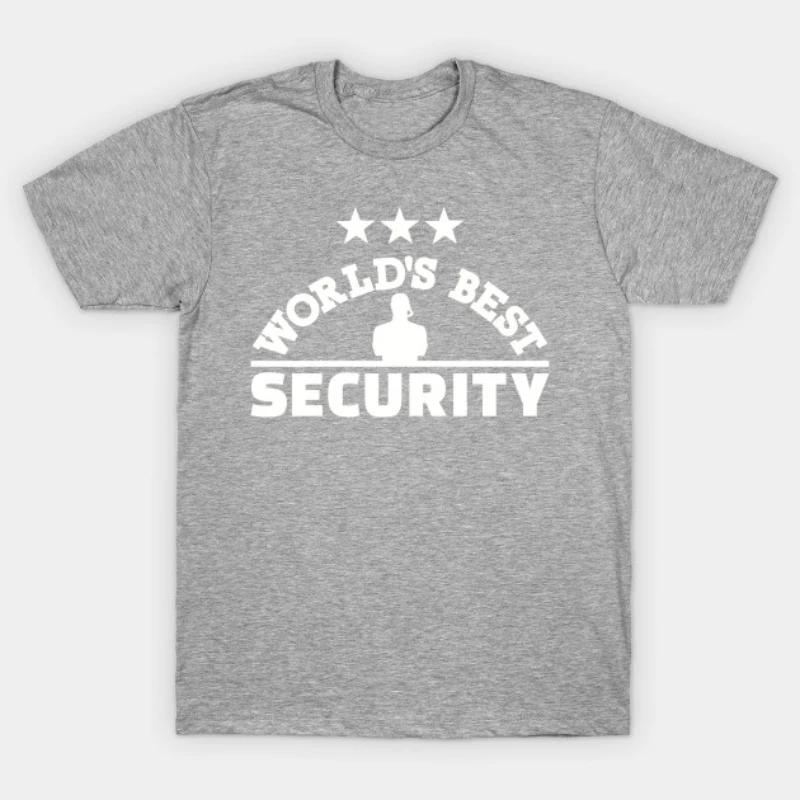 Worlds Best Security T Shirt New 100 Cotton Short Sleeve ONeck Casual Tshirts Loose Top Size S3XL