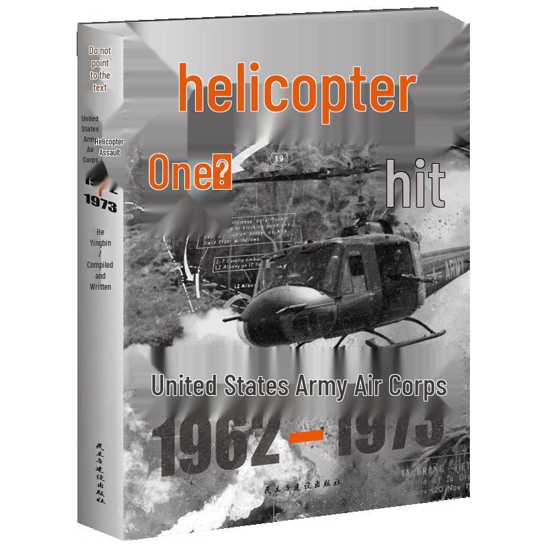 Helicopter Assault: U.S. Army Aviation
