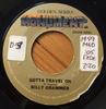 7inch Record BILLY GRAMMER  Gotta Travel On GS1905 Monument 1976 US CountryFolk Used
