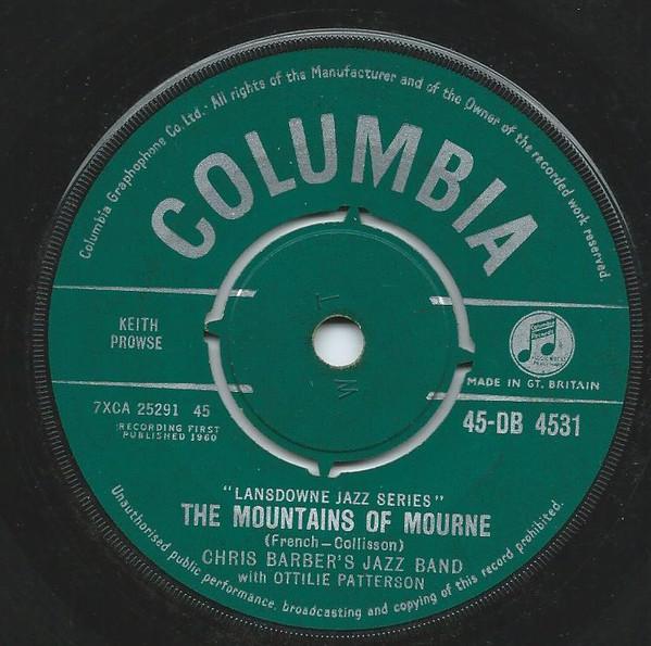 

7inch Record CHRIS BARBER S JAZZ BAND, OTTILIE P - Mountains Of Mourne 45DB4531 Columbia 1960 UK Jazz Used