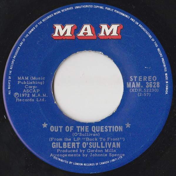 

7-дюймовая пластинка GILBERT OSULLIVAN Out Of The Question MAM3628 MAM 1973 Канада Рок Б/у