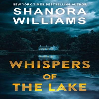 Whispers of the Lake by Shanora Williams Paperback Book 9781496745842