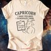 Funny Capricorn T Shirt I Have Feelings Zodiac Astrology Vintage Washed Unisex Homme Graphic Casual Stretched Fashion