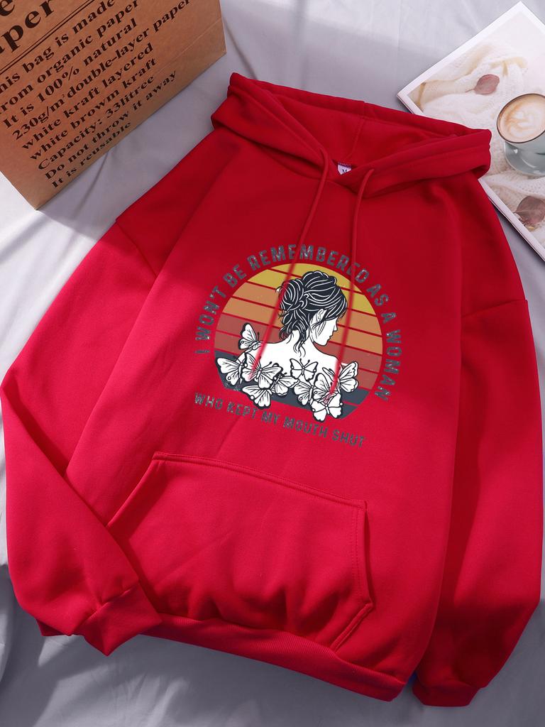 I Won'T Be Remembered As A Woman Print Hoodies Women Casual Pocket Hoody Winter Fleece Warm Tops Basics Sporty Womans Clothes