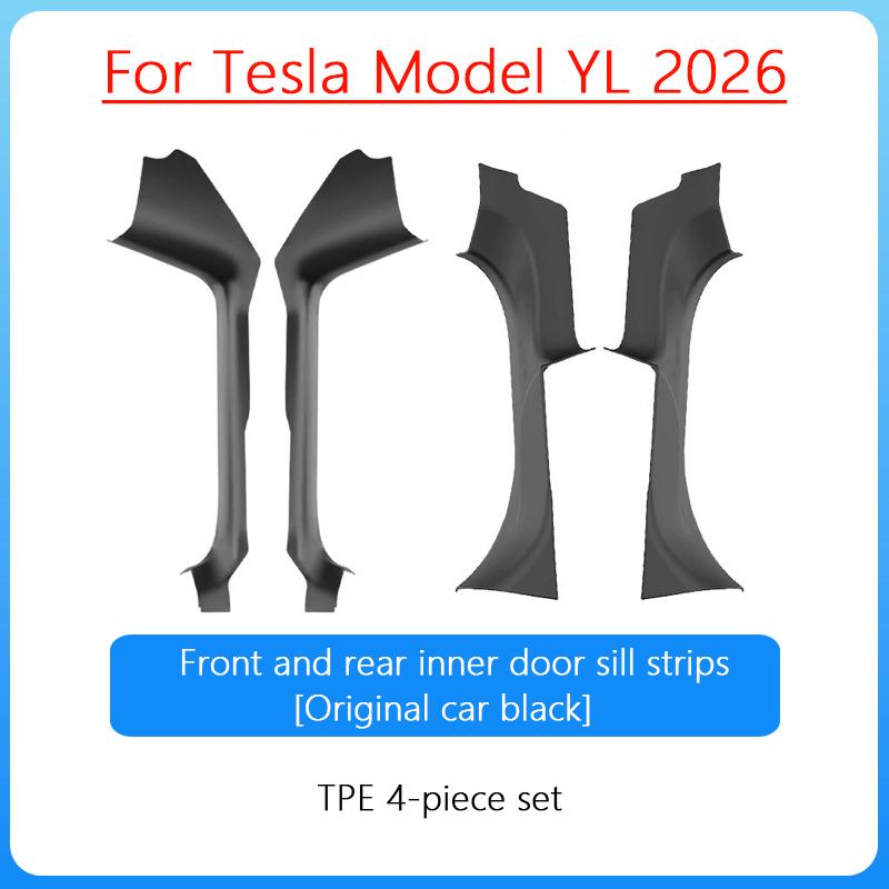 For Tesla ModelYL Launch 2026 TPE Front Rear Door Sill Guard Anti Scratch Dirt Resistant Threshold Strip Interior Protection Set
