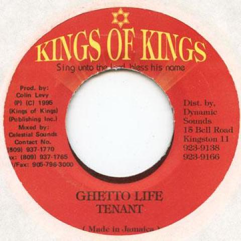 

7inch Record TENNANT - Ghetto Life Kings Of Kings 1995 Jamaica Reggae, Ska & Dub