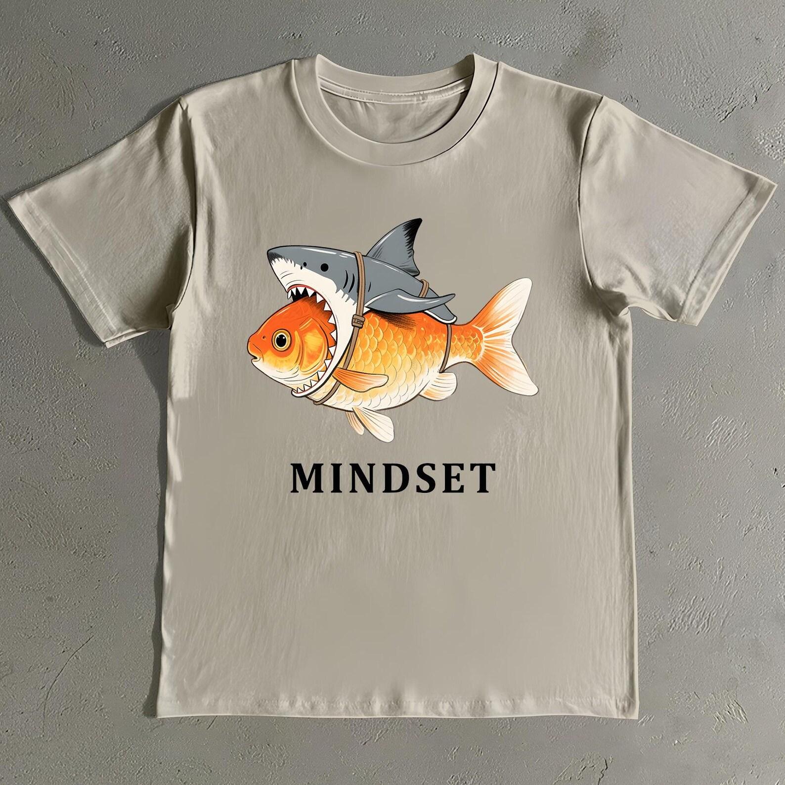 Mindset Goldfish Graphic Tee: Motivational Unisex Shirt 4XL
