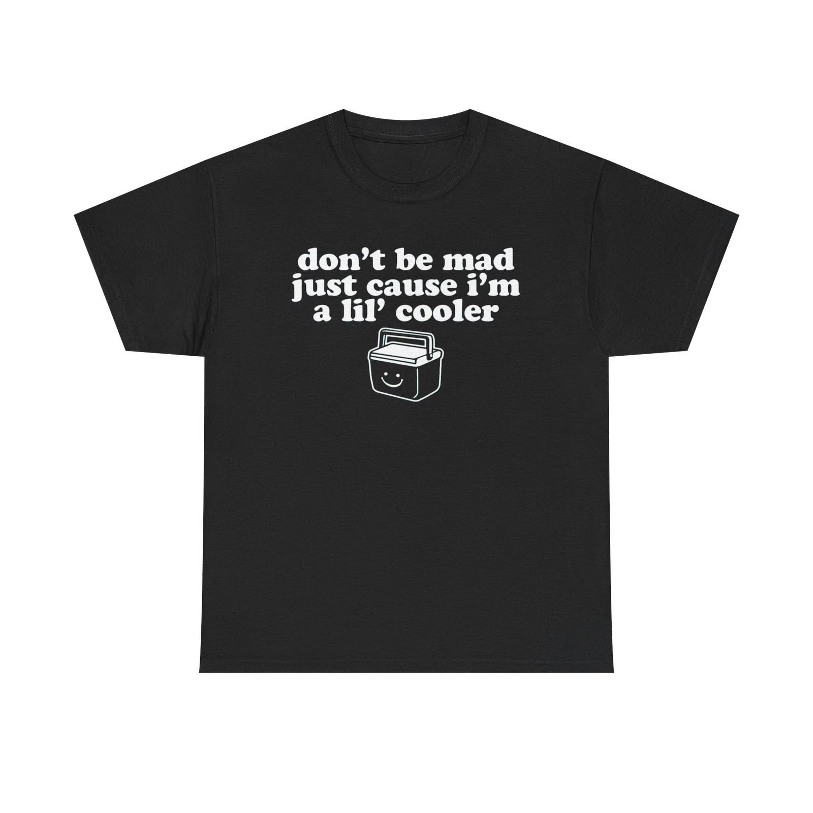 I m A Little Cooler Unisex Heavy Cotton Tee 3XL