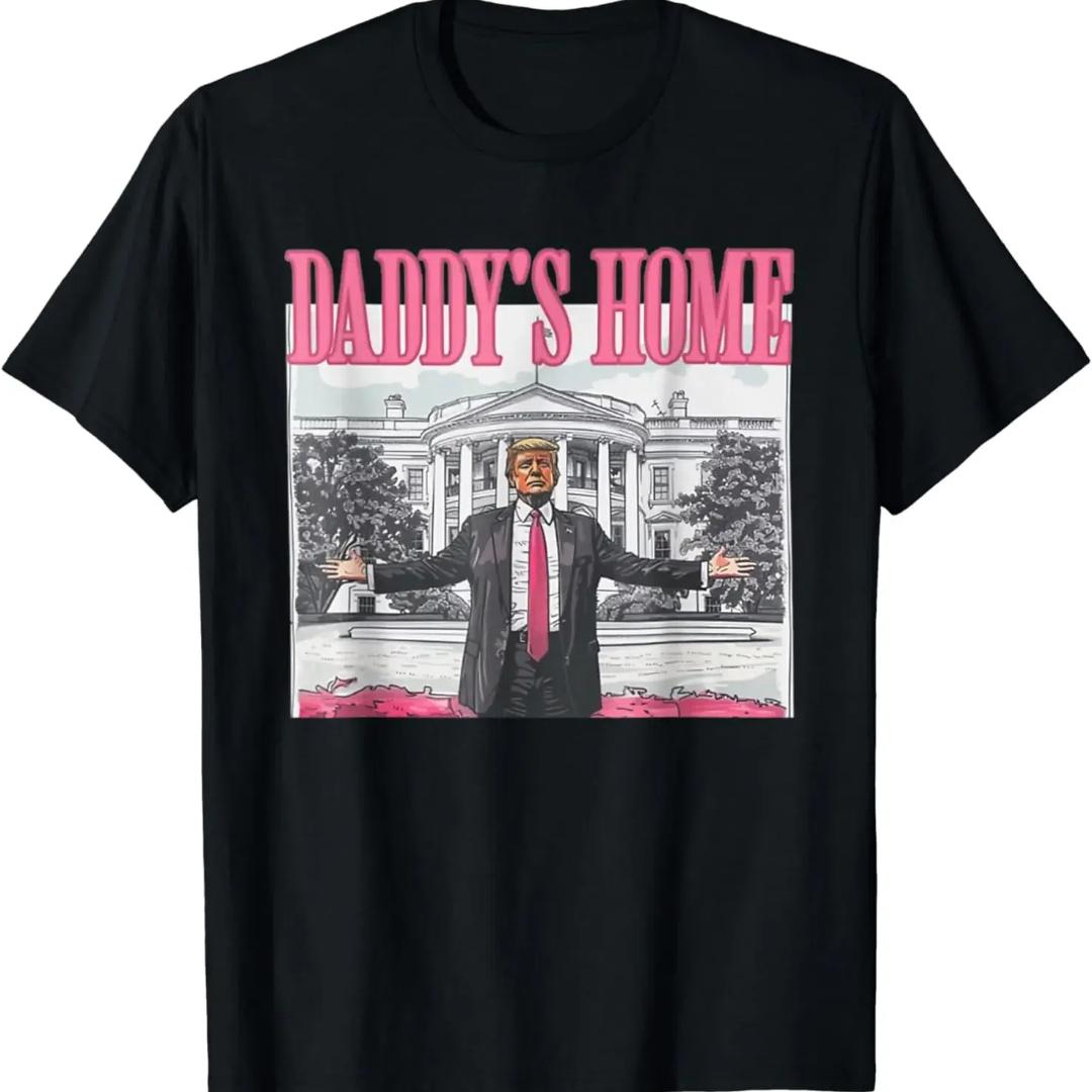 

Забавная футболка Daddy s Home Trump Pink 2024 Take America Back 2024, мужская одежда, топы, футболки с графическим рисунком, уличная одежда