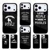 I Prefer My Poodle Over People Phone Case Cover Compatible with for IPhone 17air 16e 15 14 13 12 11Pro Max 17 Air