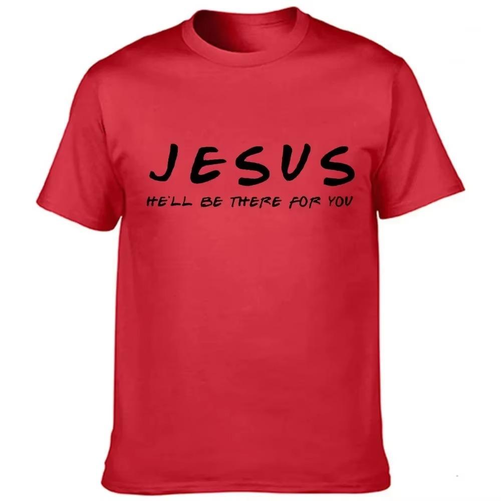 Jesus He'll Be There for You Men's T Shirt Graphic Cotton T-shirt Tops Tee Easter Day Clothes Religious Man Clothing