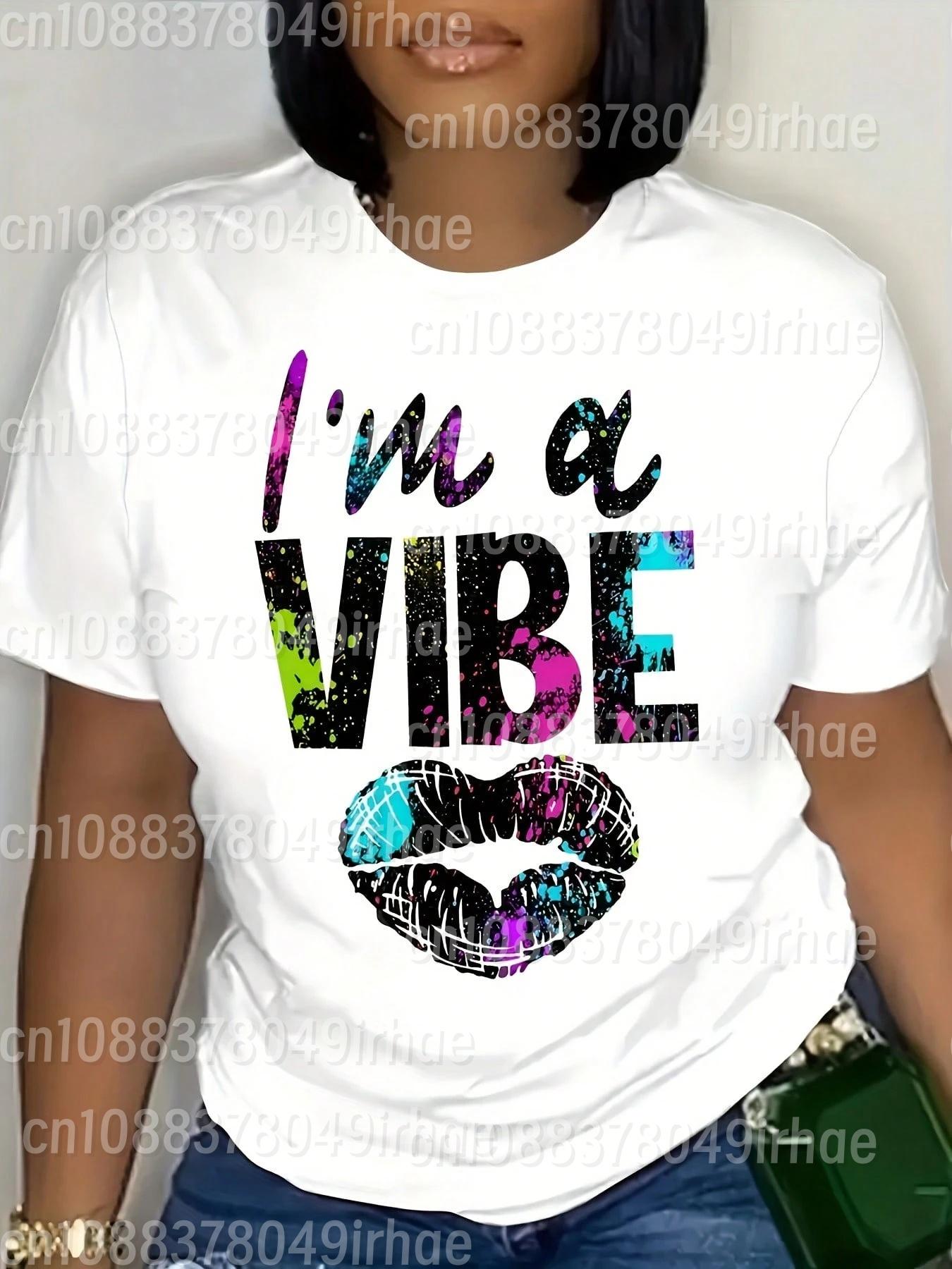 

Plus Size I m A Vibe Design Pattern Printed Women s T-shirts Summer Fashion Casual Sports Short Sleeve Round Neck Pullover Tees 4XL