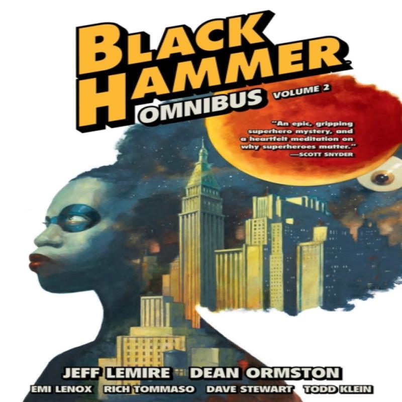Black Hammer Omnibus Volume 2 by Emi Lenox Paperback Book 9781506731476