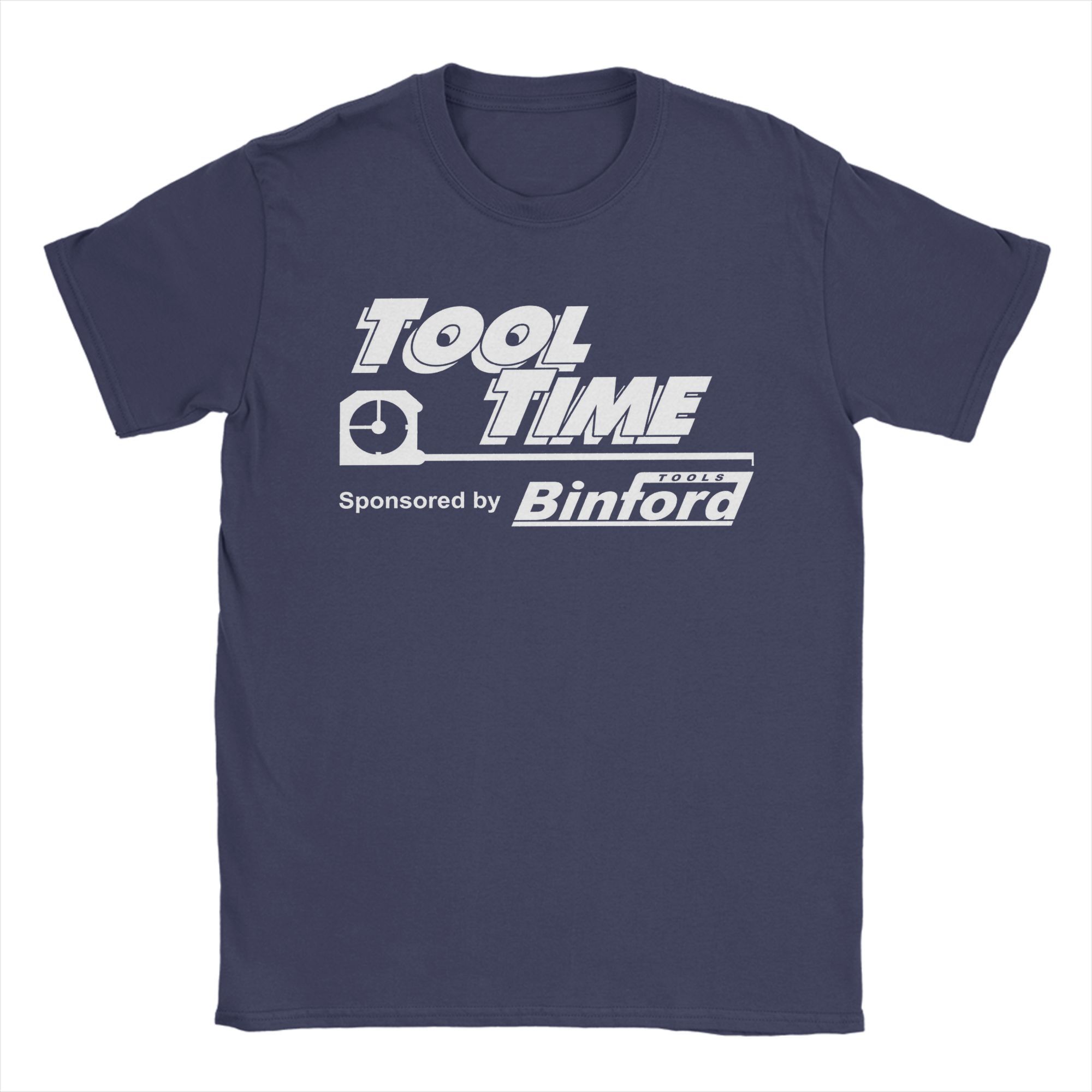 Men T-Shirt Tool Time sponsored by Binford Tools Home Improvement Tv Show Cotton Tee Shirt Short Sleeve T Shirt Tops Gift Idea S