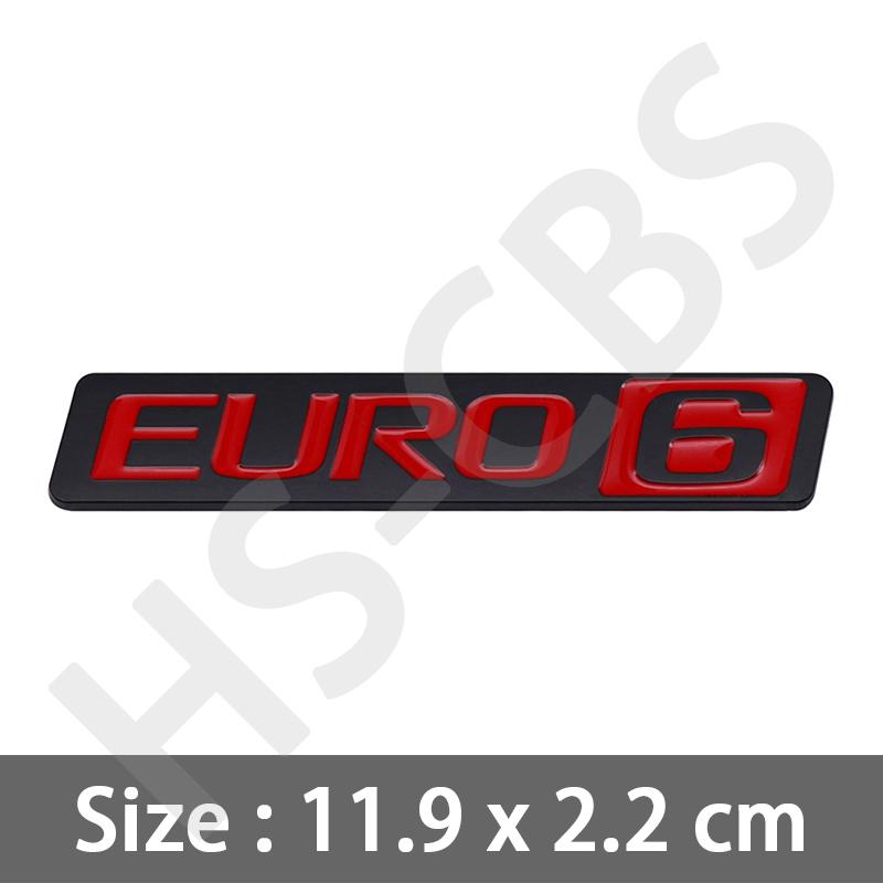 

3D Металева Емблема Значок EURO6 EURO 6 Наклейки на Двері Крило Багажник Кузов Автомобіля Для Volvo FH420 FMX500 FMX330 FM FH16 FWL FH XL FM420 FL червоний колір чорний