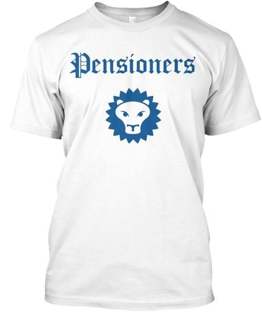 Pensioners T-Shirt Made in the USA Size S to 5XL