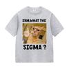 Erm What The Sigma Funny Cute Meme Graphic T Shirt Unisex Unisex Fashion Oversized T Shirts Humor Style Short Sleeve Tops Tshirt