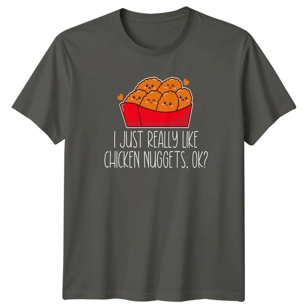 I Just Really Like Chicken Nuggets TShirt Kawaii Chicken Nugget Food Lover S