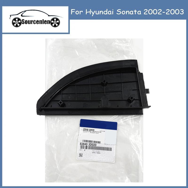 Triangular Window Trim For Hyundai Sonata 2002-2003 Rear Door Triangle Molding Assembly OEM 838303D020 838403D020