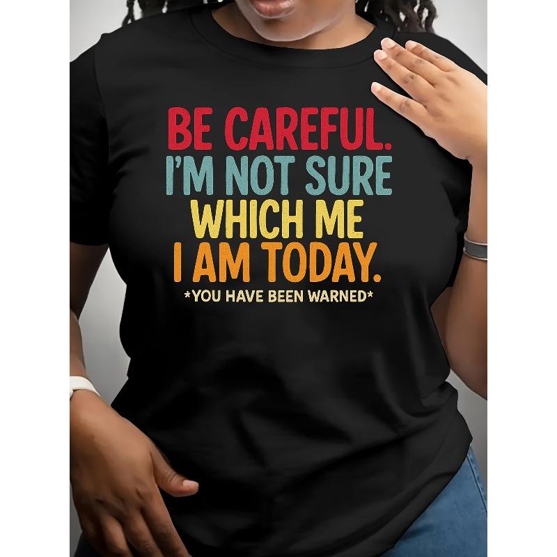 

BE CAREFUL I M NOT SURE WHICH ME Breathable Fabric, Women S Clothing, Suitable for Spring, Summer and Autumn, Summer Ladies Clothing 4XL чорний