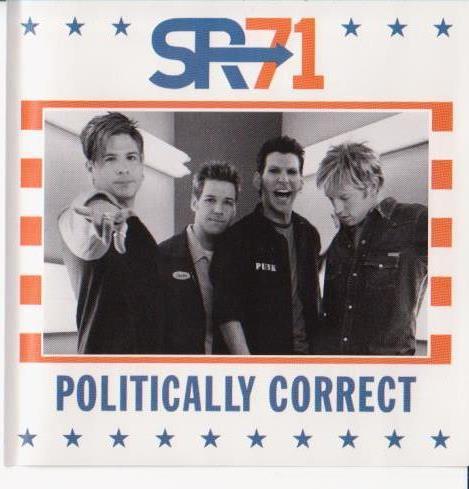 

CD SR-71 - Politically Correct RDJ603572PROMO RCA, BMG 2000 US Rock Used