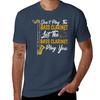 Dont Play The Bass Clarinet Let The Bass Clarinet Play You Bass Clarinet Player Gift Tshirt Work Wear Short Sleeve Tshirt