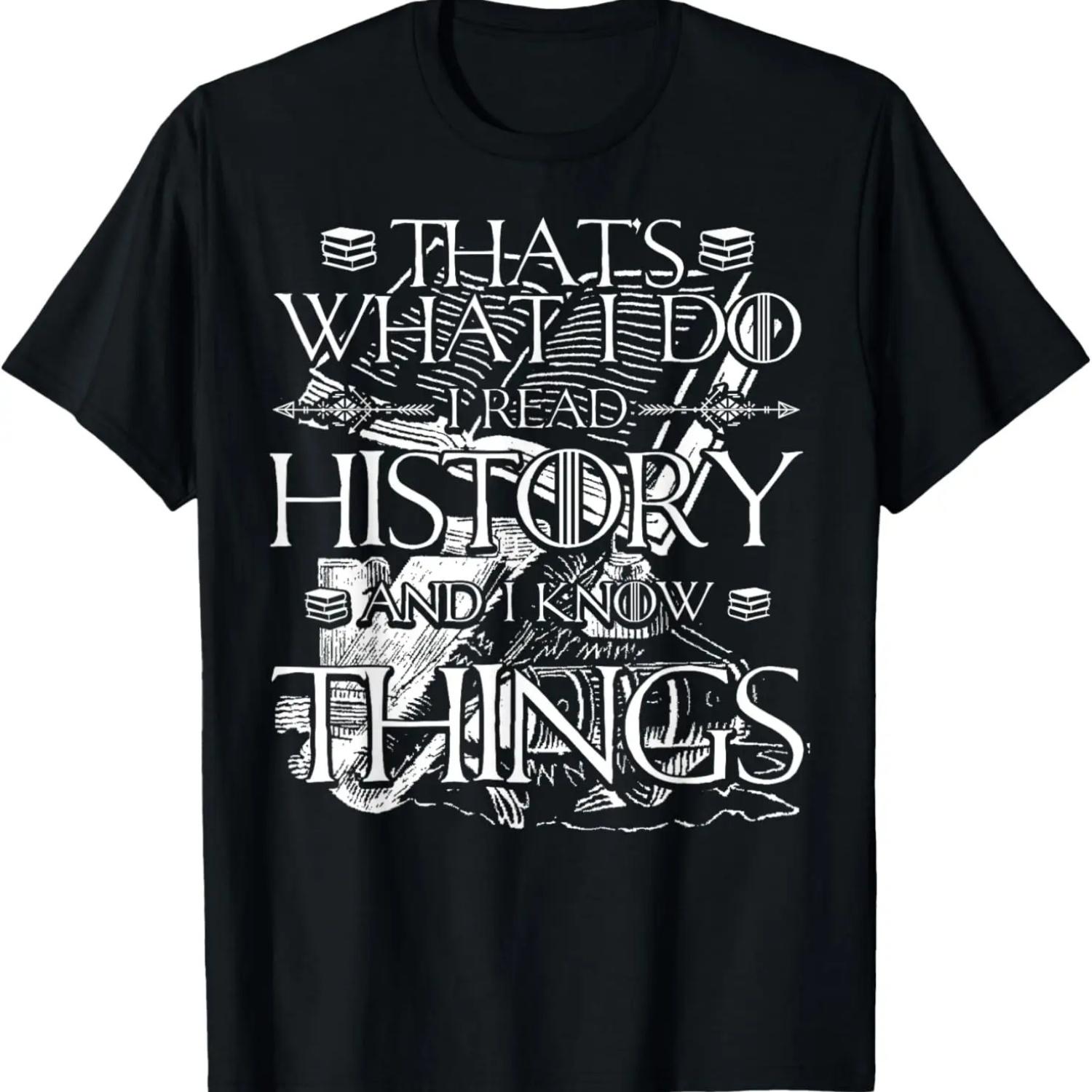 

I Read History and Know Things Cute Book Lovers T-Shirt S чёрный
