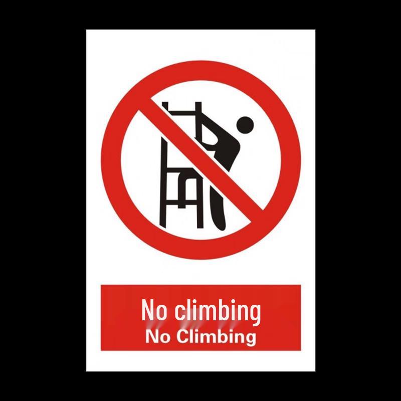 PVC No Climbing Safety Warning Sign