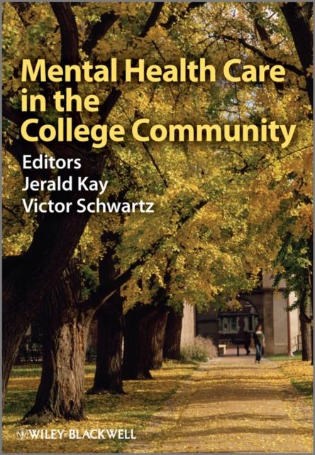 The Mental Health Care In the College Community Book