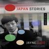 Japan Stories by Jayne Joso Paperback Book 9781781725894