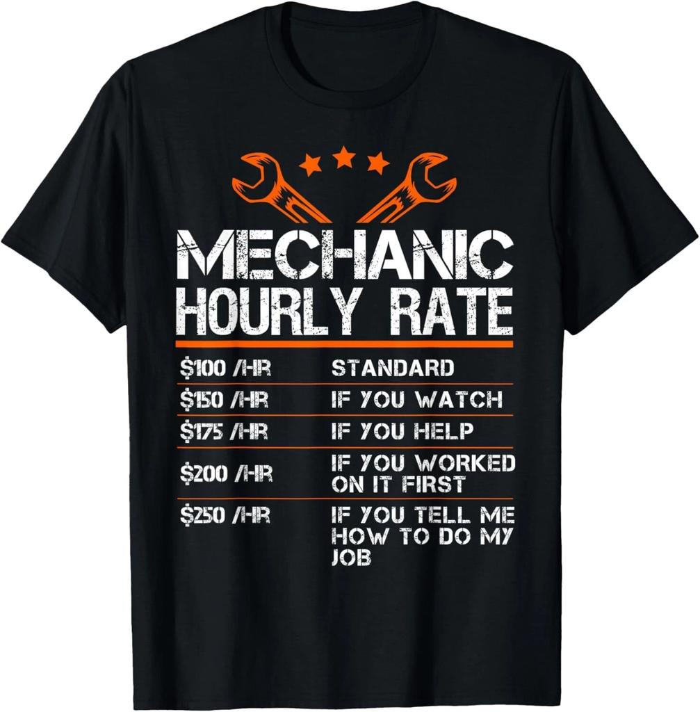 Funny Mechanic Hourly Rate Auto Repair Mechanic Labor Rates T- Shirt