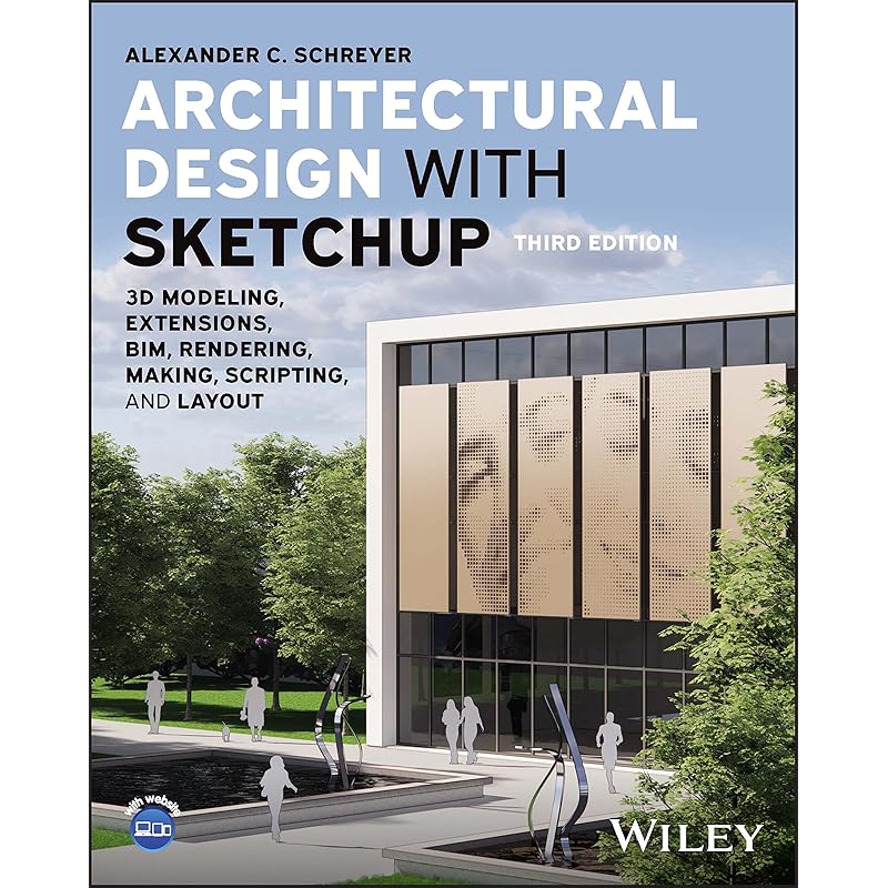 Ergode India Books Architectural Design With Sketchup: 3D Modeling, Extensions, Bim, Rendering, Making, Scripting, And Layout